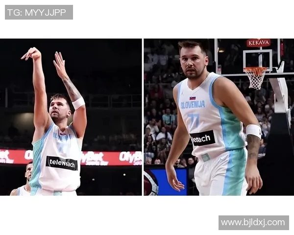 东契奇与约基奇激战国际赛斯洛文尼亚险胜塞尔维亚再创佳绩